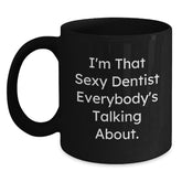 Dentist Gifts, Funny Quote, Black Coffee Mug for Birthday, Gifts from Friends, Gifts for Dentist - Main